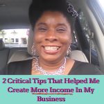 2 Critical Tips That Helped Me Create blog pic
